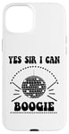 iPhone 15 Plus Yes Sir I Can Boogie Disco Party 70s Yes Sir I Can Boogie Case