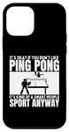 Coque pour iPhone 12 mini Le ping-pong est pour les gens intelligents
