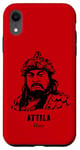 Coque pour iPhone XR Attila Hun Europe Barbare Empire Guerrier Ostrogoth Bulgars