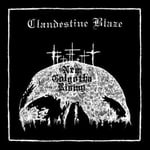 Clandestine Blaze  New Golgotha Rising  LP/Vinyl