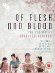 Of Flesh and Blood: The Cinema of Hirokazu Koreeda