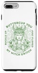 Coque pour iPhone 7 Plus/8 Plus Boucle pour femme Buttercup You Just Flipped My Witch Switch