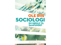 Sociologi | Ole Preben Riis | Språk: Dansk