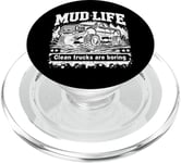 Mud Life - Clean Trucks Are Boring - Camion de boue tout-terrain PopSockets PopGrip pour MagSafe