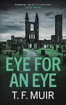 Eye for an Eye (DCI Andy Gilchrist Book 1)