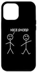 Coque pour iPhone 12 Pro Max Nice Shoes Sarcasme Funny Stickman Stick Figure Sarcastique Pun