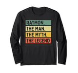 Raymon The Man The Myth The Legend Funny Personalized Quote Long Sleeve T-Shirt