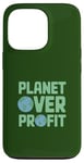 Coque pour iPhone 13 Pro Journée de la Terre Planet Over Profit 2025