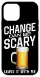 iPhone 12 mini Bartender Mixologist Change Can Be Scary Leave It With Me Case