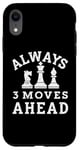 iPhone XR Always 3 Moves ahead Chess Player King Queen Case