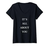 Womens IT'S ALL ABOUT YOU V-Neck T-Shirt