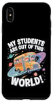 iPhone XS Max My Students Are Out Of This World Astronomy Science Bus Case