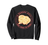 A Banana Ball That Loves To Crawl - Ball Python Snake Sweatshirt