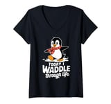 Womens Today I Waddle Through Life Penguin Fun V-Neck T-Shirt