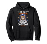 This Is My Human Costume Im Really A Cat Halloween Cat Lover Pullover Hoodie