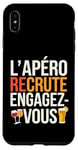 Coque pour iPhone XS Max L'Apéro Recrute Engagez-vous Humour Convivialité Amusant