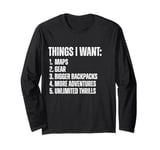 Adventurer Fan Pun for Explorer Trails Thrill Outdoor Fan Long Sleeve T-Shirt