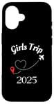 Coque pour iPhone 16 Girls Trip 2025 Vacances de voyage pour femmes