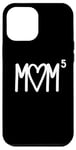 iPhone 12 Pro Max Mom to the Fifth Power Mother of 5 Five Children Gift Case