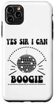 iPhone 11 Pro Max Yes Sir I Can Boogie Disco Party 70s Yes Sir I Can Boogie Case