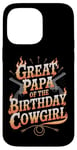 iPhone 14 Pro Max Great Papa Western Birthday Great Papa Birthday Cowgirl Case