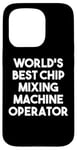 iPhone 15 Pro World's Best Chip Mixing Machine Operator Case