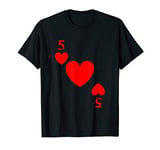 Five of Hearts Playing Card Costume Halloween Deck of Cards T-Shirt