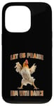 Coque pour iPhone 13 Pro Laissez-nous le louer avec Dance Happy Chicken