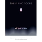 The Piano Score : BTS Anpanman  incl. MiniPoster