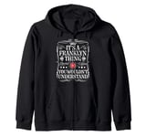 Franklyn Name Its A Franklyn Thing You Wouldn't Understand Zip Hoodie