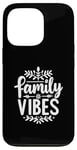 iPhone 13 Pro Family Vibes Forever Together Happy Moments Case