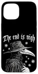 Coque pour iPhone 15 The End Is Nigh Plague Doctor