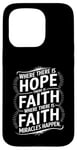 iPhone 15 Pro Where there is hope there is faith christian black women Case