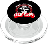 Pretty Fly For A Bonsai Japanese Culture Gardener Bonsai Art PopSockets PopGrip for MagSafe