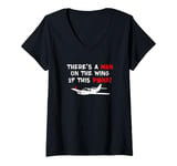 Womens Funny Man on Wings of Plane Movie Quote Vintage V-Neck T-Shirt