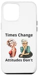 Coque pour iPhone 12 Pro Max Pin-up Girl Young And Older Times Change Attitudes Don't