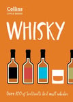 Whisky  Malt Whiskies of Scotland