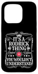 iPhone 15 Pro Rodrick Name Its A Rodrick Thing You Wouldn't Understand Case