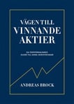 Vägen till vinnande aktier