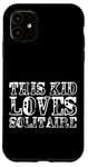 Coque pour iPhone 11 This Kid Loves Solitaire Card Game Enthusiast