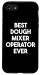 iPhone SE (2020) / 7 / 8 Best Dough Mixer Operator Ever Case