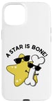 Coque pour iPhone 15 Plus Jeu de mots drôle A Star Is Bone