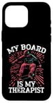 Coque pour iPhone 16 Pro Max Skateboard Funny Board Skater Stuff