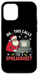 Coque pour iPhone 12/12 Pro This Calls for a Spreadsheet Pull de Noël moche et amusant