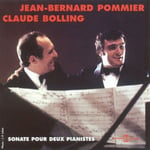 Claude Bolling, JeanBernard Pommier  Sonate Pour Deux Pianistes  CD