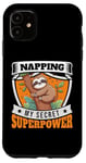 iPhone 11 Napping Superpower Power Nap Lazy Pajama Day Sleep Sloth Case