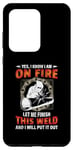 Coque pour Galaxy S20 Ultra Welder Yes I Know I Am On Fire Let Me Finish Welding Welders