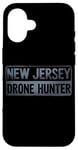 iPhone 16 Funny UFO Drone Humor New Jersey Drone Hunter Drone Case