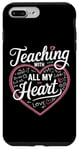 iPhone 7 Plus/8 Plus Teaching With All My Heart Case