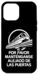 Coque pour iPhone 12 Pro Max Monorail Please Stand Out of The Doors en espagnol